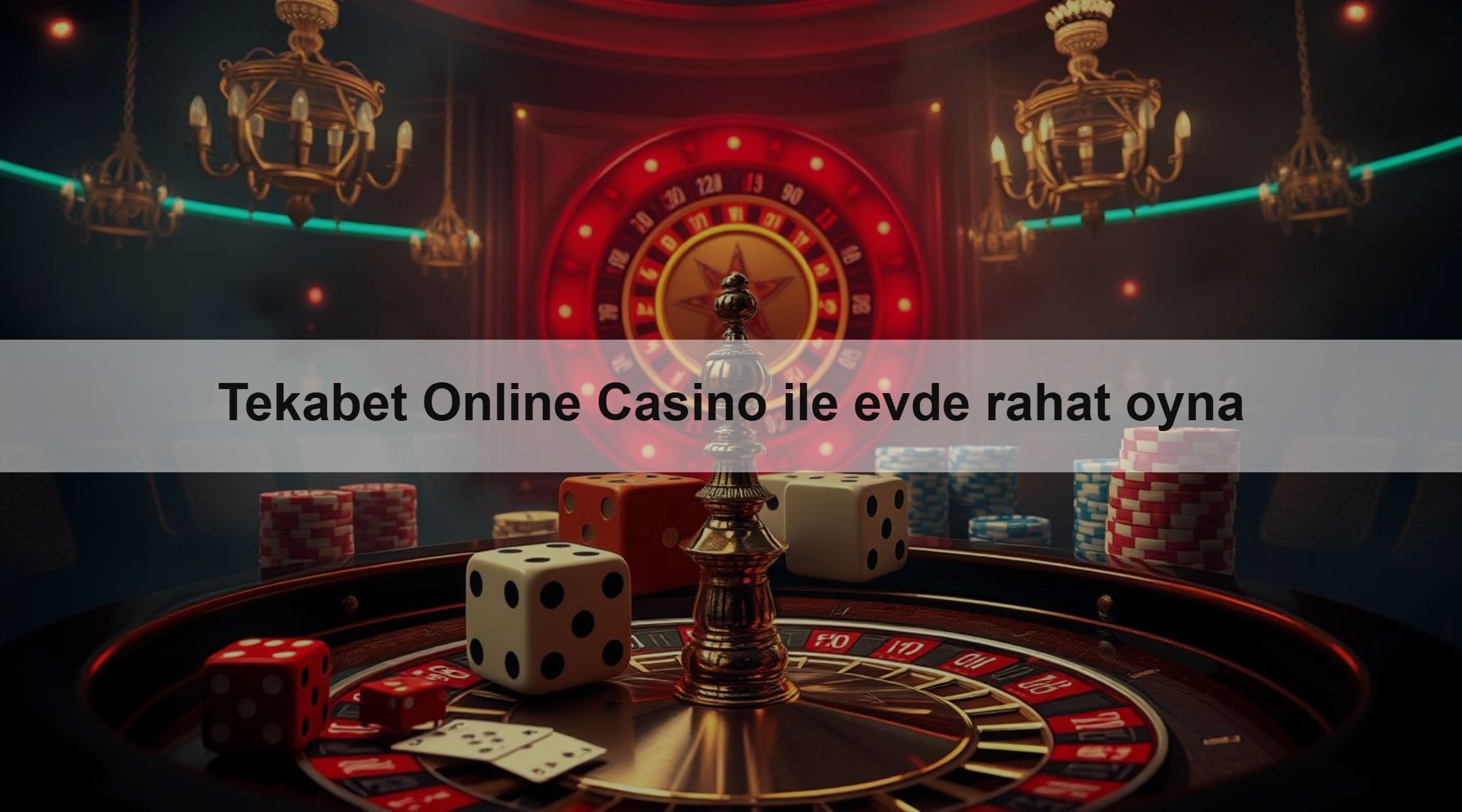Tekabet Online Casino ile evde rahat oyna