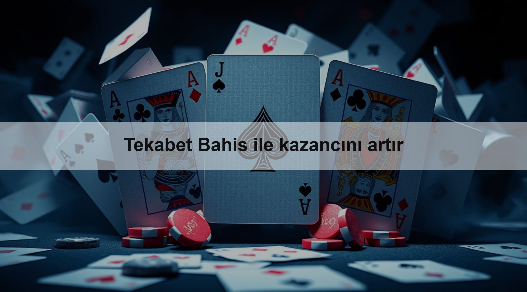 Tekabet Bahis ile kazancını artır