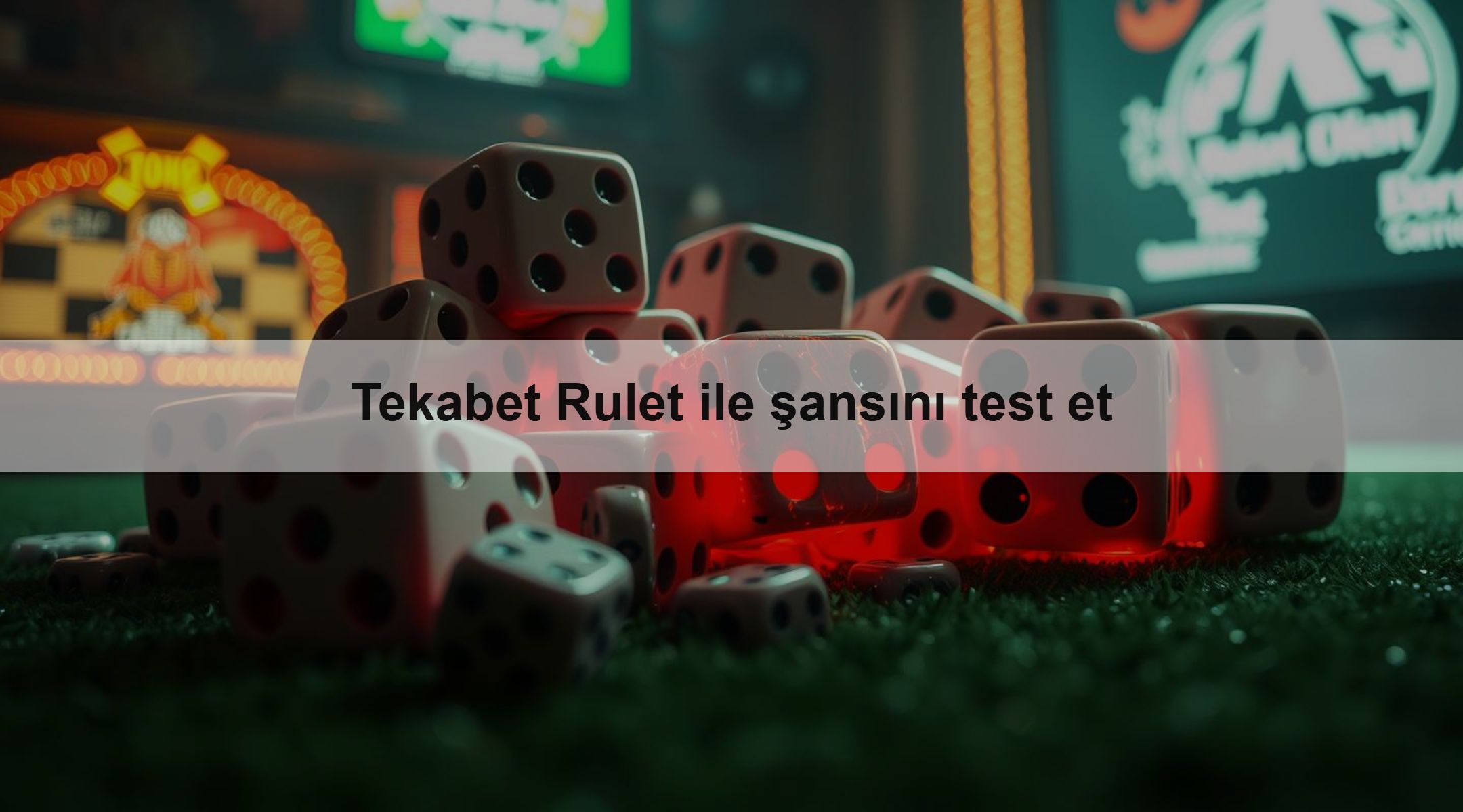 Tekabet Rulet ile şansını test et