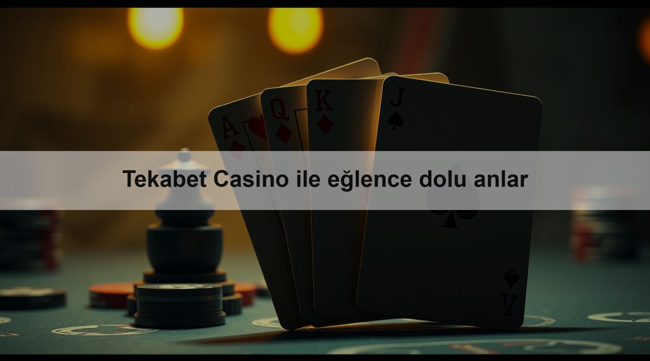 Tekabet Casino ile eğlence dolu anlar